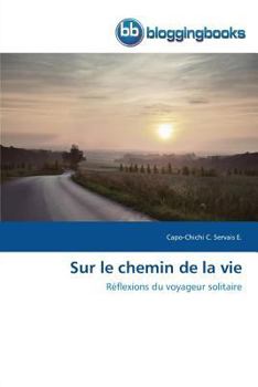 Paperback Sur Le Chemin de la Vie [French] Book