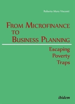 Paperback From Microfinance to Business Planning: Escaping Poverty Traps Book