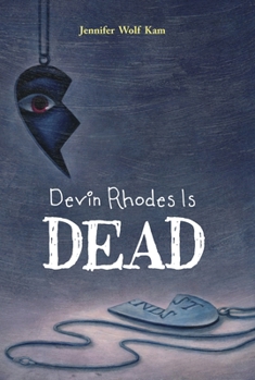 Hardcover Devin Rhodes Is Dead Book