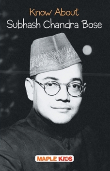 Paperback Know About Subhash Chandra Bose Book