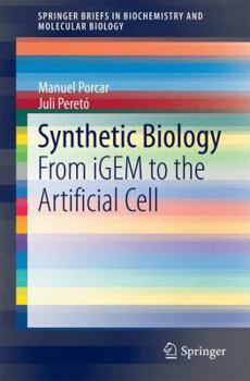 Paperback Synthetic Biology: From Igem to the Artificial Cell Book