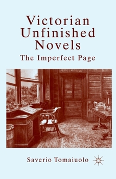 Paperback Victorian Unfinished Novels: The Imperfect Page Book