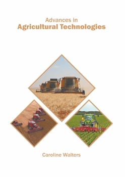 Hardcover Advances in Agricultural Technologies Book
