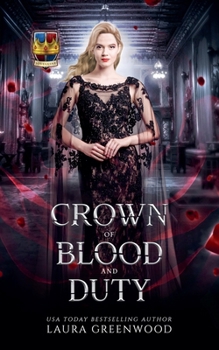 Paperback Crown Of Blood And Duty Book
