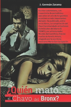 Paperback ¿Quién Mató Al Chavo del Bronx? [Spanish] Book