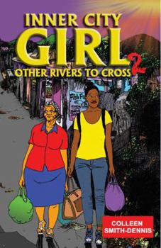 Paperback Inner City Girl 2: Other Rivers to Cross Book