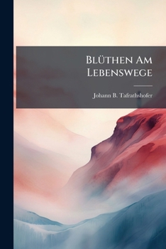 Paperback Blüthen Am Lebenswege: Gedichte Book