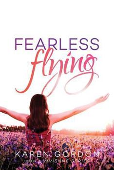 Fearless Flying - Book #1 of the Vivienne