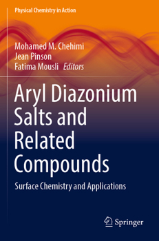 Paperback Aryl Diazonium Salts and Related Compounds: Surface Chemistry and Applications Book