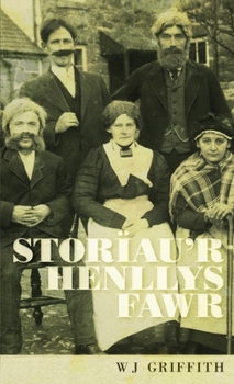 Paperback Storïau'r Henllys Fawr [Welsh] Book