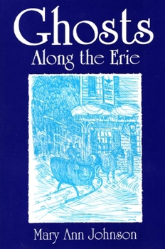 Paperback Ghosts Along the Erie Book