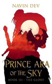 Paperback Prince Ara of the Sky: Book III: The Glory Book