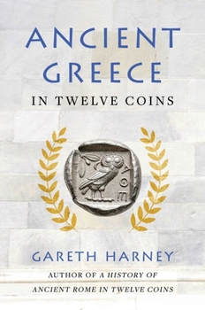 Hardcover Ancient Greece in Twelve Coins Book