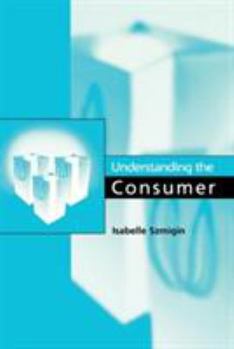 Paperback Understanding the Consumer Book