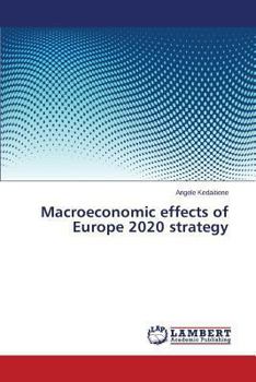 Paperback Macroeconomic effects of Europe 2020 strategy Book