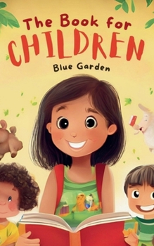 The Book for Children (Childhood Friends)