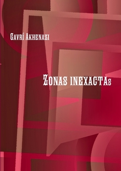 Paperback Zonas inexactas [Spanish] Book