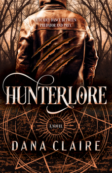 Hunterlore (2) (Hunterland series)