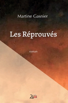 Paperback Les Réprouvés [French] Book