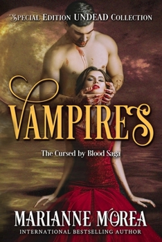 Paperback Vampires: The Cursed by Blood UNDEAD Special Edition Book