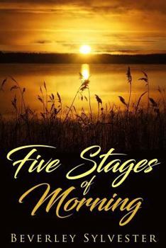 Paperback Five Stages of Morning Book