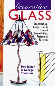 Hardcover Decorative Glass: Techniques * Projects * Patterns & Designs Book