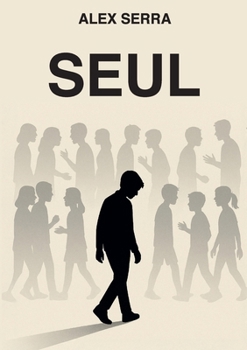 Paperback Seul [French] Book
