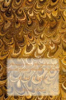 Paperback Divine Sun Kingdoms of Earth Gold Wealth Infinite: God Light Book
