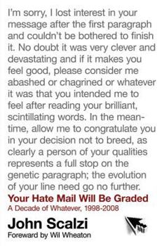 Your Hate Mail Will Be Graded - Book #1 of the Whatever