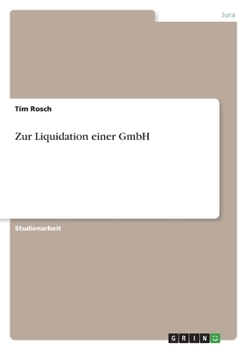 Paperback Zur Liquidation einer GmbH [German] Book