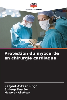 Paperback Protection du myocarde en chirurgie cardiaque [French] Book