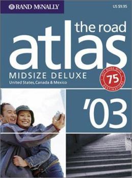 Paperback Rand McNally Midsize Deluxe Road Atlas 2003 : United States, Canada & Mexico (Rand McNally Deluxe Road Atlas Mid Size) Book