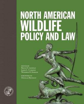 Hardcover North American Wildlife Policy and Law Book