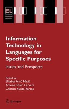 Paperback Information Technology in Languages for Specific Purposes: Issues and Prospects Book