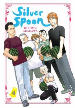 Silver Spoon - T4 - Book #4 of the 銀の匙 Silver Spoon [Gin no Saji Silver Spoon]