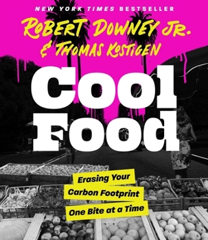 Hardcover Cool Food: Erasing Your Carbon Footprint One Bite at a Time Book