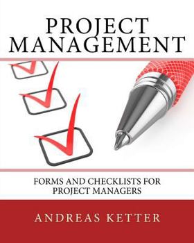 Paperback Project Management: Forms and Checklists for Project Managers Book