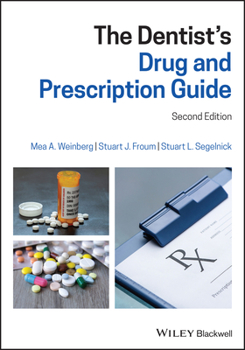 Paperback The Dentist's Drug and Prescription Guide Book