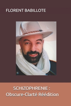 Paperback Obscure-Clarté Schizophrénia: Réédition [French] Book