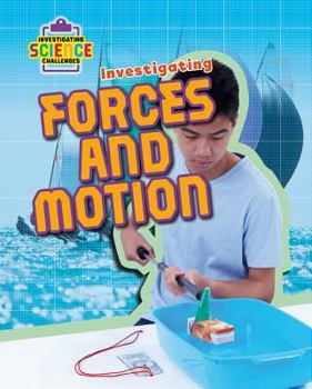 Library Binding Investigating Forces and Motion Book