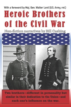 Paperback Heroic Brothers of the Civil War Book