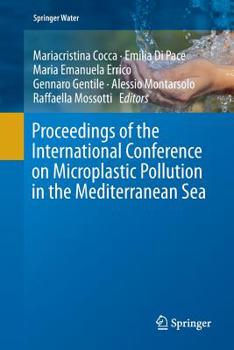 Paperback Proceedings of the International Conference on Microplastic Pollution in the Mediterranean Sea Book