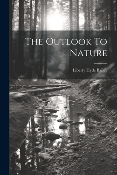 Paperback The Outlook To Nature Book