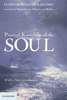 Paperback Practical Knowledge of the Soul: With a New Introduction Book