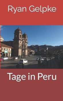 Paperback Tage in Peru [German] Book