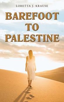 Paperback Barefoot to Palestine Book