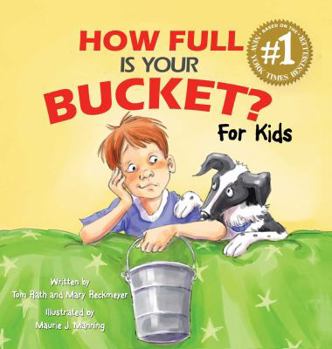 Hardcover How Full Is Your Bucket? for Kids Book