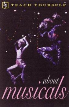 Paperback About Musicals (Teach Yourself) Book