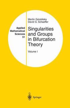 Paperback Singularities and Groups in Bifurcation Theory: Volume I Book