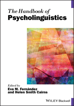 Paperback The Handbook of Psycholinguistics Book